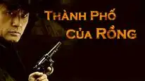 Tập 1 Thành Phố Của Rồng