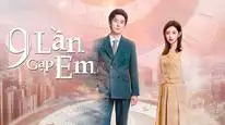Tập 1 9 Lần Gặp Em