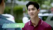 Tập 7 Chúng Ta Không Thể Là Bạn