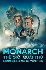 Monarch: Thế Giới Quái Thú 2