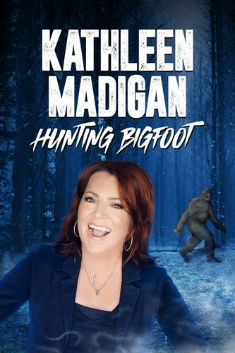 Kathleen Madigan: Săn Lùng Bigfoot